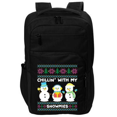 Funny Snow Xmas Design Chillin With My Snowmies Meaningful Gift Impact Tech Backpack