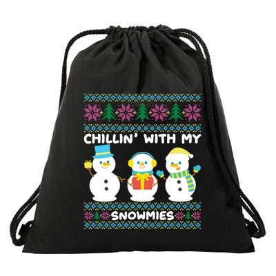 Funny Snow Xmas Design Chillin With My Snowmies Meaningful Gift Drawstring Bag