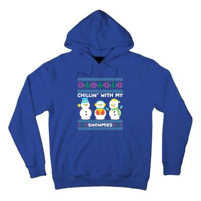 Funny Snow Xmas Design Chillin With My Snowmies Meaningful Gift Tall Hoodie