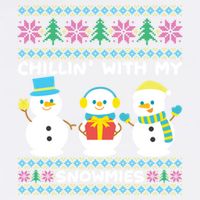 Funny Snow Xmas Design Chillin With My Snowmies Meaningful Gift Garment-Dyed Sweatshirt