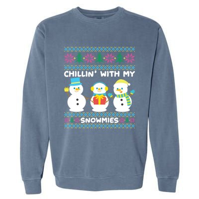 Funny Snow Xmas Design Chillin With My Snowmies Gift Garment-Dyed Sweatshirt