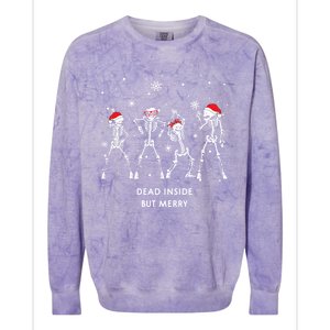 Funny Skeleton Xmas Dead Inside But Merry Skeleton Dancing Gift Colorblast Crewneck Sweatshirt