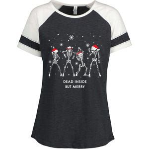 Funny Skeleton Xmas Dead Inside But Merry Skeleton Dancing Gift Enza Ladies Jersey Colorblock Tee