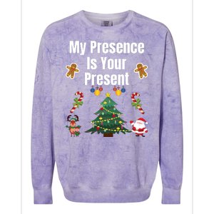 Funny Sarcastic Xmas Funny Merry Christmas Sarcastic My Presence Is Your Present Colorblast Crewneck Sweatshirt