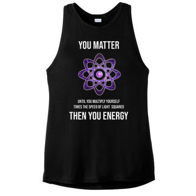 Funny Science You Matter Energy Ladies PosiCharge Tri-Blend Wicking Tank