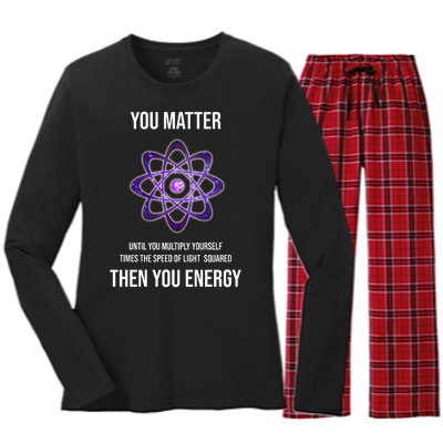 Funny Science You Matter Energy Women's Long Sleeve Flannel Pajama Set 