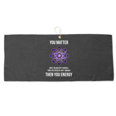 Funny Science You Matter Energy Large Microfiber Waffle Golf Towel