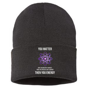 Funny Science You Matter Energy Sustainable Knit Beanie