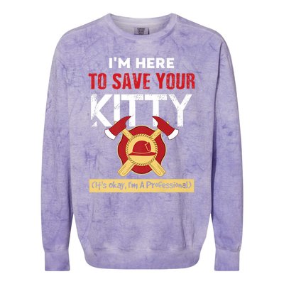 Firefighter Save Your Kitty Funny Tees Fire Funny Gift Colorblast Crewneck Sweatshirt