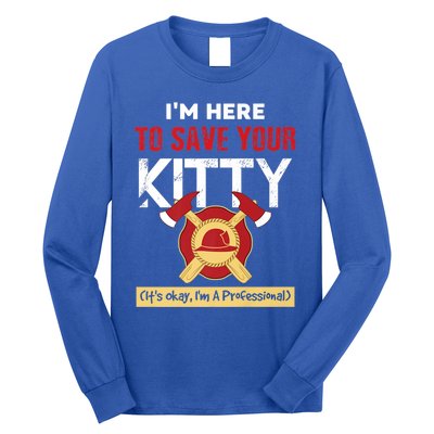 Firefighter Save Your Kitty Funny Tees Fire Funny Gift Long Sleeve Shirt