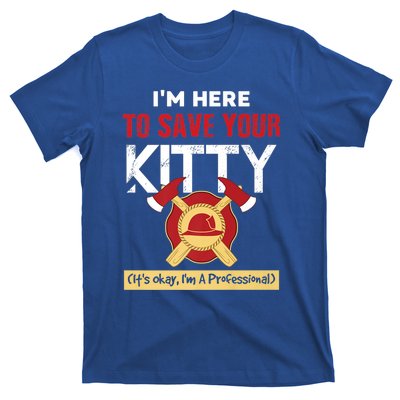 Firefighter Save Your Kitty Funny Tees Fire Funny Gift T-Shirt