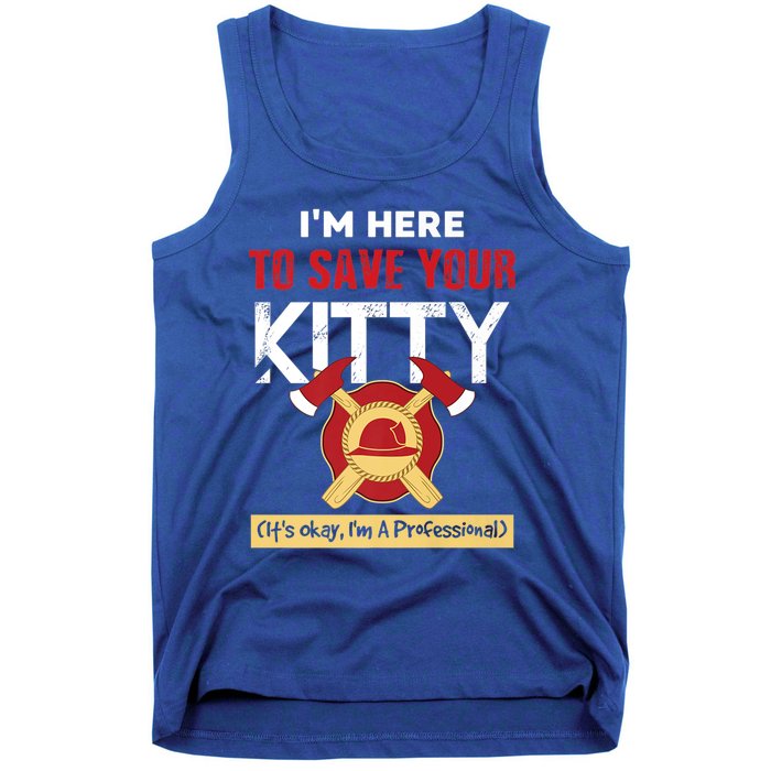 Firefighter Save Your Kitty Funny Tees Fire Funny Gift Tank Top