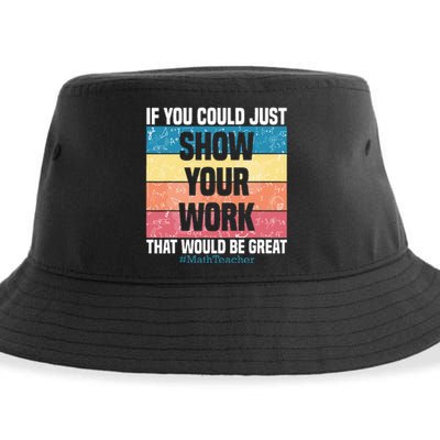 Funny Show Your Work Math Teacher Gifts Algebra Geometry Sustainable Bucket Hat