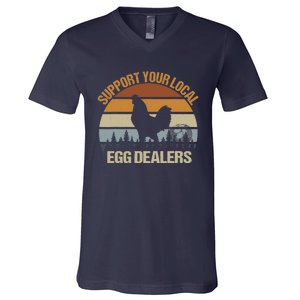 Funny Support Your Local Egg Dealers, Chicken Lover Eggs V-Neck T-Shirt