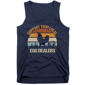 Funny Support Your Local Egg Dealers, Chicken Lover Eggs Tank Top