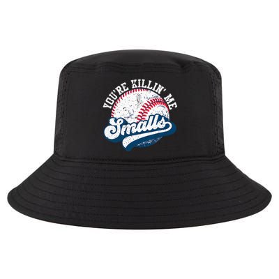 Funny Softball YouRe Killin Me Smalls Cool Comfort Performance Bucket Hat