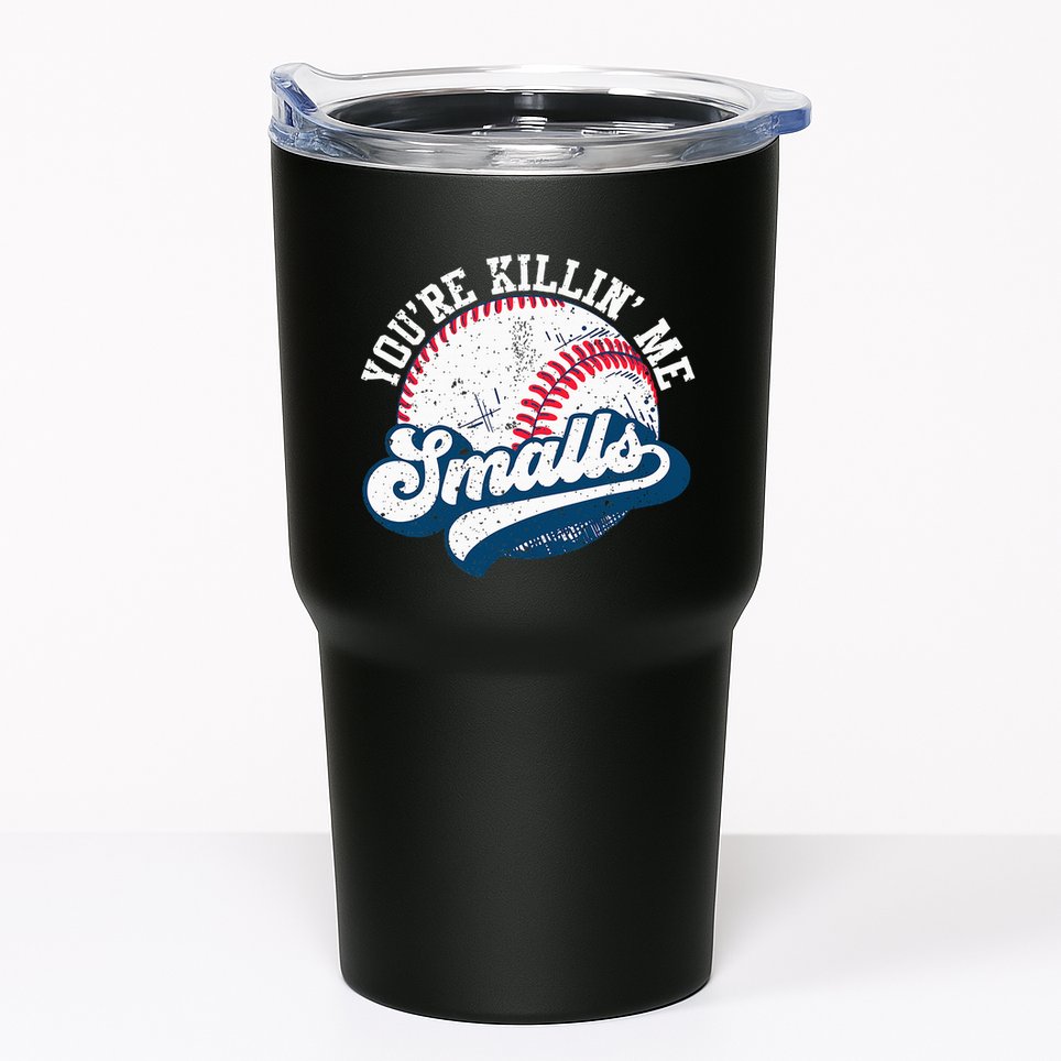 Funny Softball YouRe Killin Me Smalls Tumbler