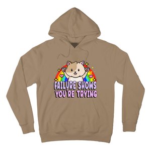 Failure Shows YouRe Trying Funny Cat Rainbow Motivation Hoodie