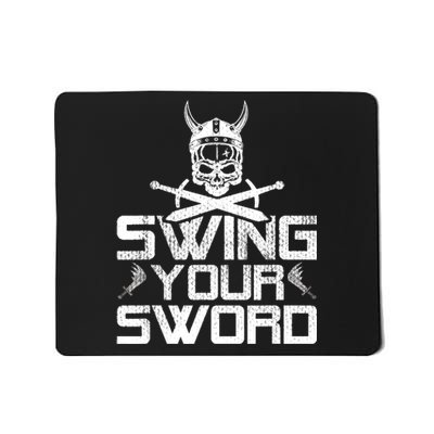 Funny Swing Your Sword Vintage Mousepad