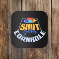 Funny Shut Your Cornhole Bean Bag Toss Game Coaster