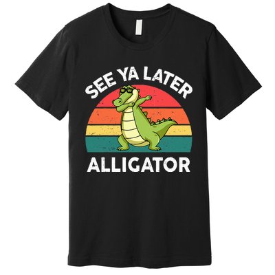 Funny See Ya Later Alligator Boy Crocodile Premium T-Shirt