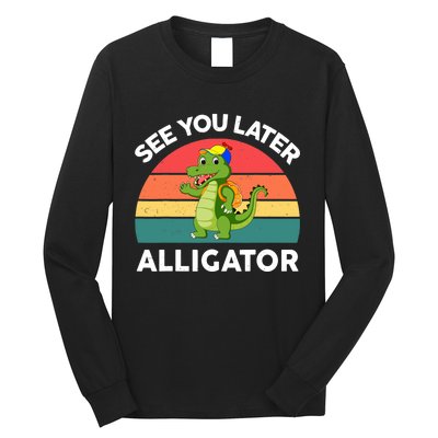 Funny See You Later Alligator Gator Crocodile Boy Girls Long Sleeve Shirt