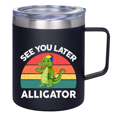 Funny See You Later Alligator Gator Crocodile Boy Girls 12oz Stainless Steel Coffee Mug