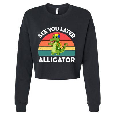 Funny See You Later Alligator Gator Crocodile Boy Girls Cropped Pullover Crew