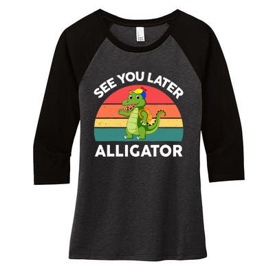 Funny See You Later Alligator Gator Crocodile Boy Girls Women's Tri-Blend 3/4-Sleeve Raglan Shirt