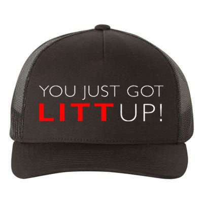 Funny "Suits You Just Got Litt Up!" Perfect Gift Idea Yupoong Adult 5-Panel Trucker Hat