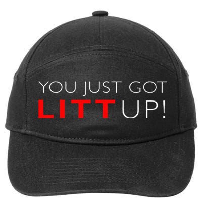 Funny "Suits You Just Got Litt Up!" Perfect Gift Idea 7-Panel Snapback Hat