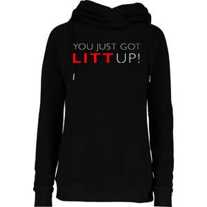 Funny "Suits You Just Got Litt Up!" Perfect Gift Idea Womens Funnel Neck Pullover Hood