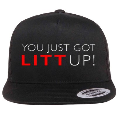 Funny "Suits You Just Got Litt Up!" Perfect Gift Idea Flat Bill Trucker Hat