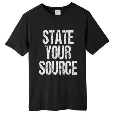 Funny State Your Source Tall Fusion ChromaSoft Performance T-Shirt