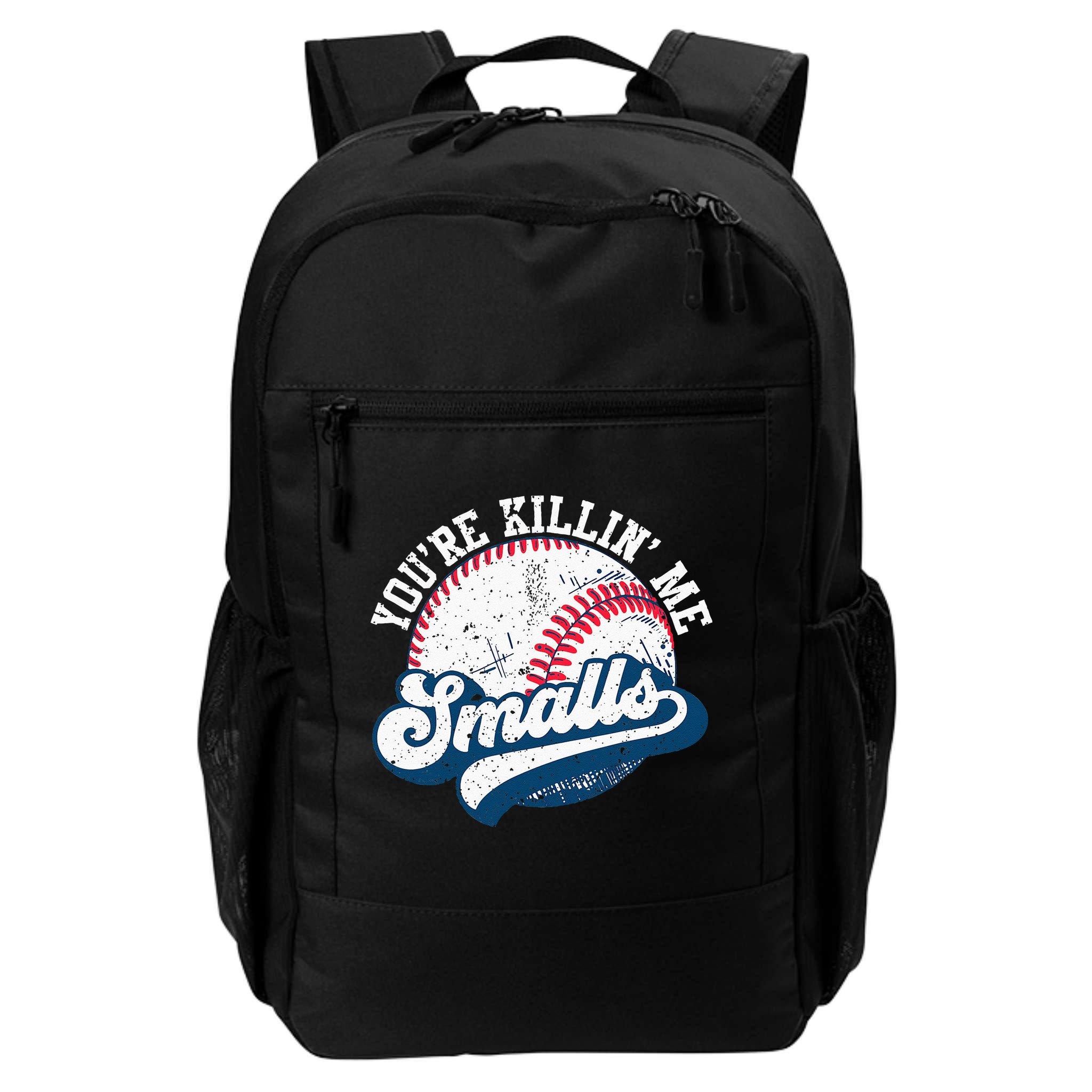 Funny Softball Youre Killin Me Smalls Backpack