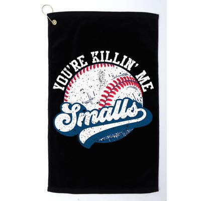 Funny Softball Youre Killin Me Smalls Golf Towel