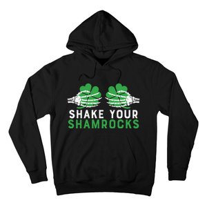 Funny Shake Your Shamrocks Hoodie