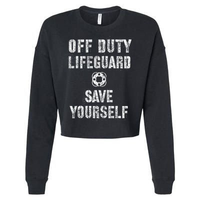 Funny Save Yourself Lifeguard Swimming Pool Guard Off Duty Gift Cropped Pullover Crew