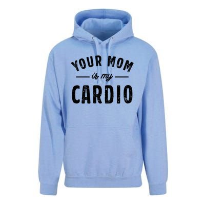 Funny Saying Your Mom Is My Cardio Cool Gift Unisex Surf Hoodie