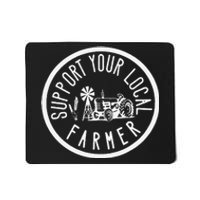 Funny Support Your Local Farmers Market Agriculture Mousepad