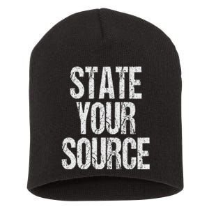 Funny State Your Source Short Acrylic Beanie