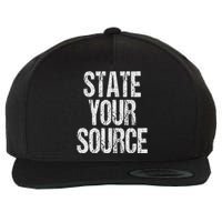 Funny State Your Source Wool Snapback Cap