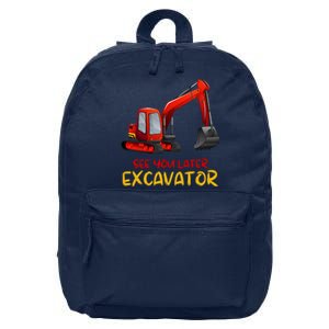 Funny See You Later Excavator 16 in Basic Backpack