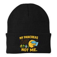 Funny Type 1 Diabetes My Pancreas Is Just Lazy Not Me Beanie