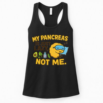 Funny Type 1 Diabetes My Pancreas Is Just Lazy Not Me Womens Tank Top
