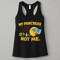 Funny Type 1 Diabetes My Pancreas Is Just Lazy Not Me Womens Tank Top