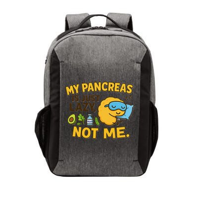 Funny Type 1 Diabetes My Pancreas Is Just Lazy Not Me Vector Backpack