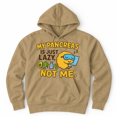Funny Type 1 Diabetes My Pancreas Is Just Lazy Not Me Hoodie