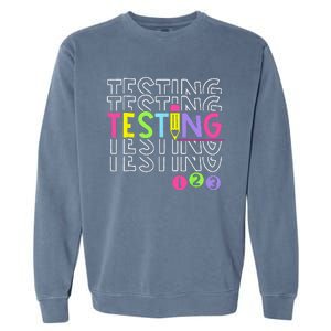 Funny Testing 123 Retro School Test Day Teacher Student Garment-Dyed Sweatshirt