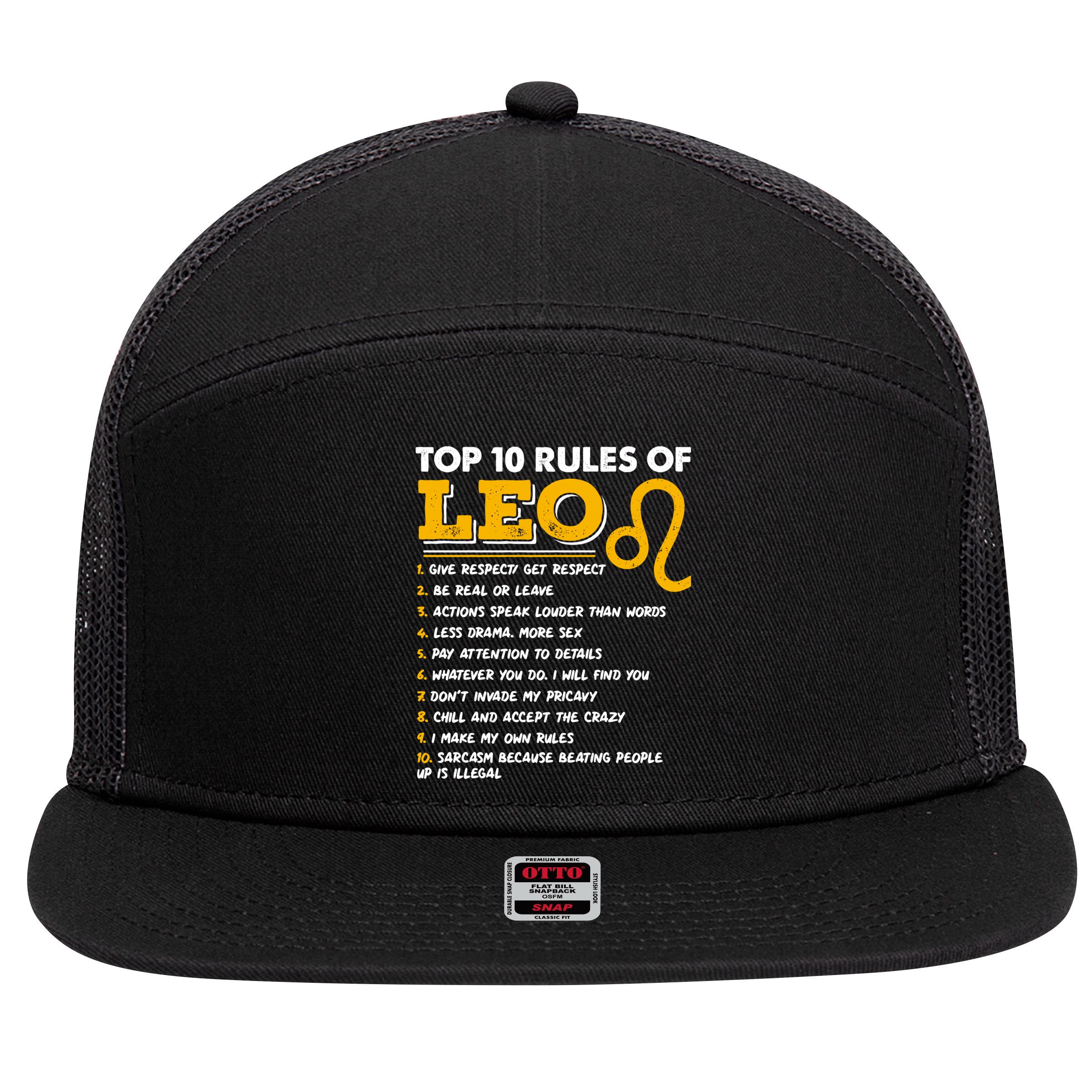 Funny Top 10 Rules Of Leo Leo Zodiac Birthday Leo Zodiac Cool Gift 7 Panel Mesh Trucker Snapback Hat